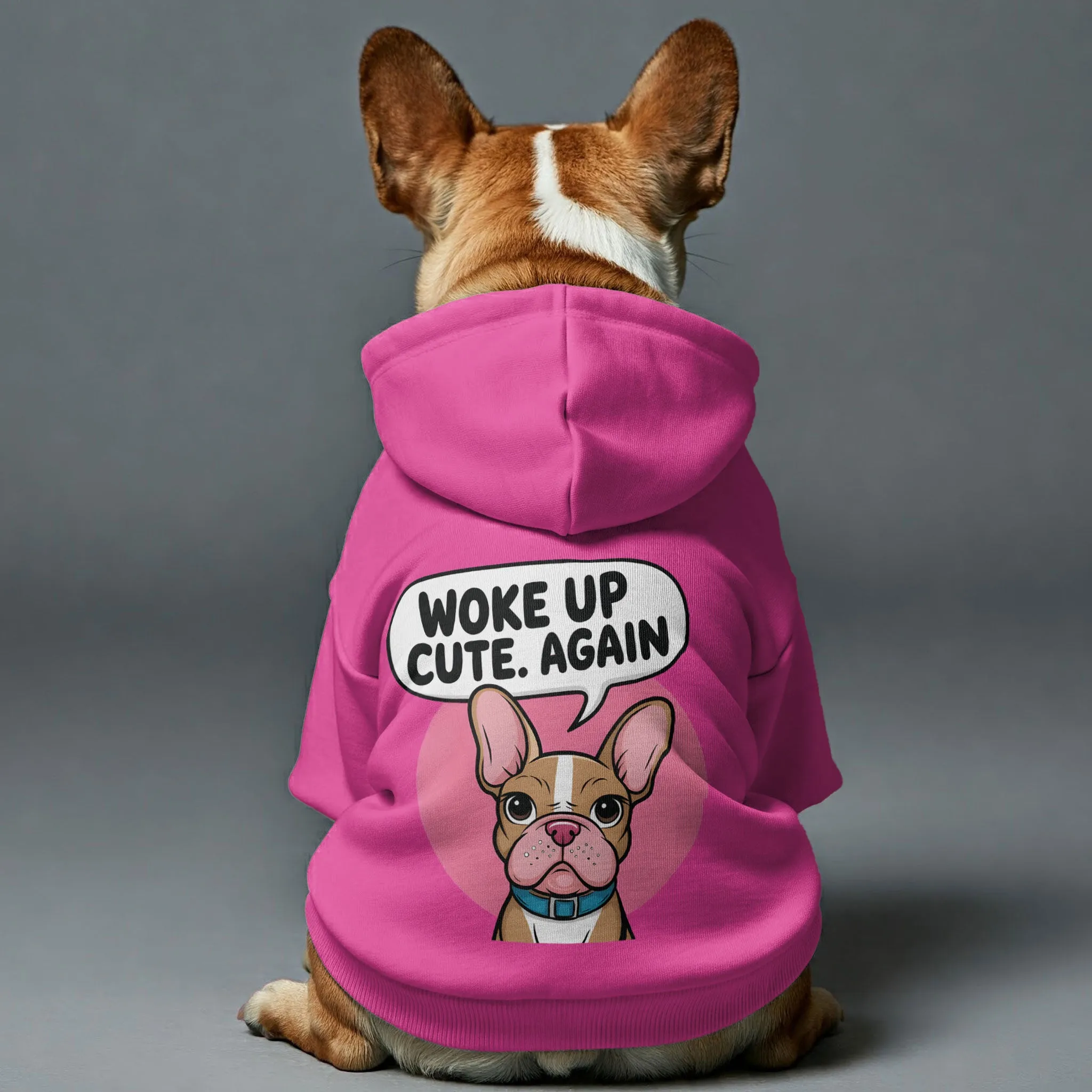 WOKE UP CUTE. AGAIN - Personalized French Bulldog Hoodies with Funny Quotes – Stylish, Cozy, and Premium 100% Cotton