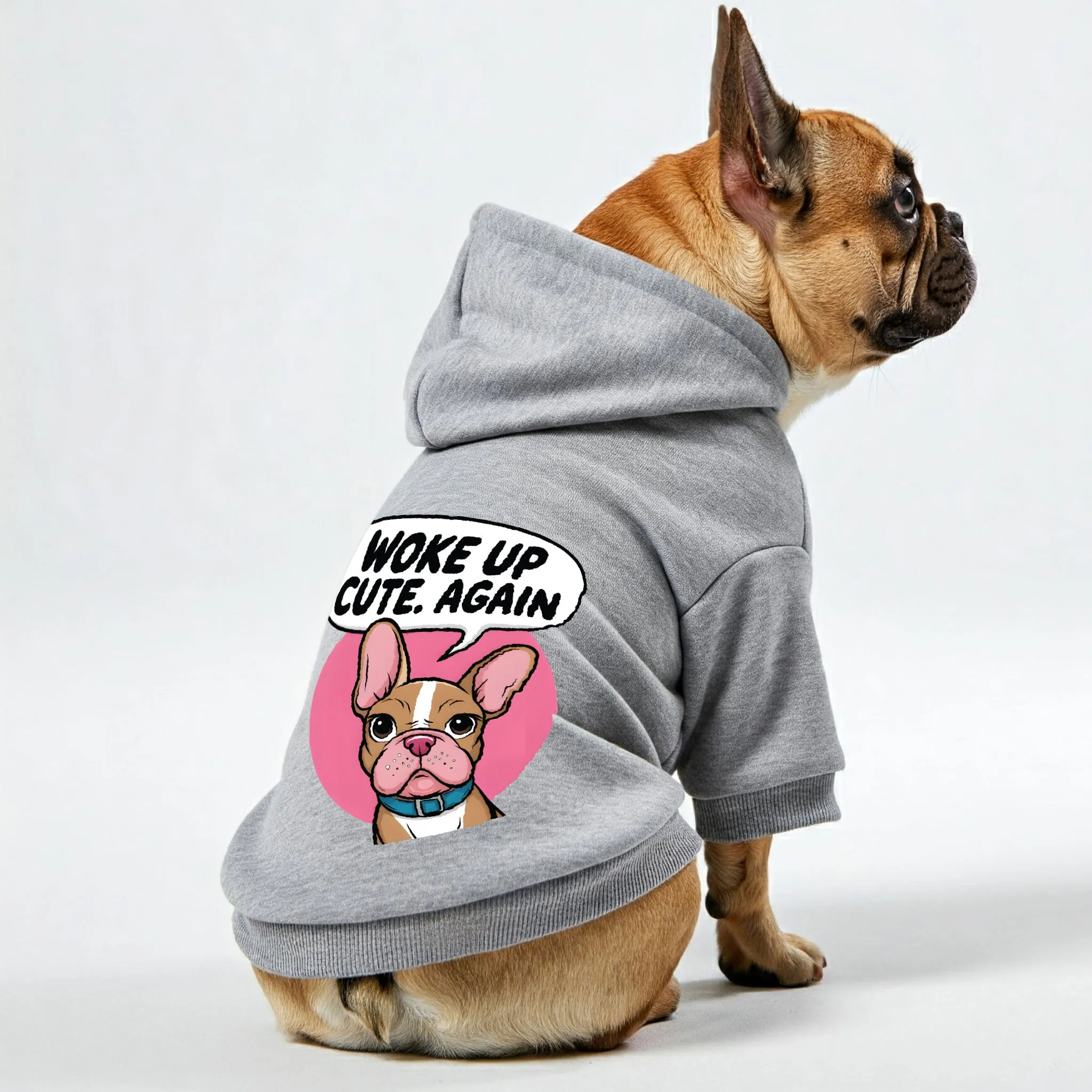 WOKE UP CUTE. AGAIN - Personalized French Bulldog Hoodies with Funny Quotes – Stylish, Cozy, and Premium 100% Cotton